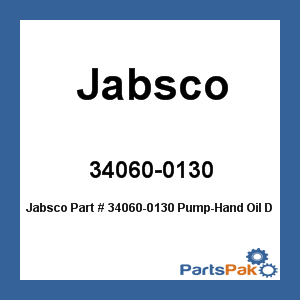 Jabsco 34060-0130; Pump-Hand Oil Drain