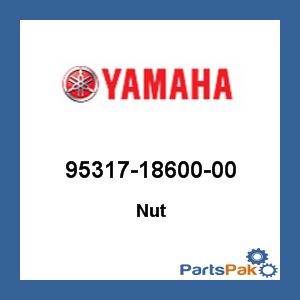 Yamaha 95317-18600-00 Nut; 953171860000