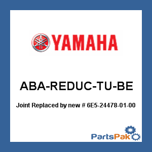 Yamaha ABA-REDUC-TU-BE Joint; New # 6E5-24478-01-00