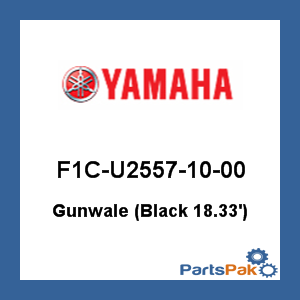 Yamaha F1C-U2557-10-00 Gunwale (Black 18.33'); F1CU25571000