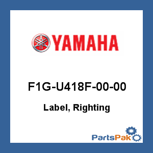 Yamaha F1G-U418F-00-00 Label, Righting; F1GU418F0000