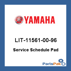 Yamaha LIT-11561-00-96 Service Schedule Pad; LIT115610096