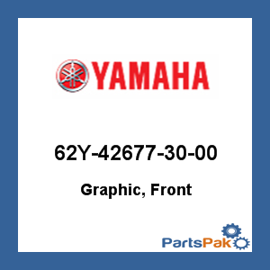 Yamaha 62Y-42677-30-00 Graphic, Front; New # 60A-42677-00-00