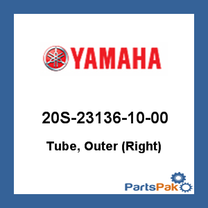 Yamaha 20S-23136-10-00 Tube, Outer (Right); 20S231361000