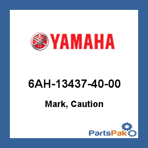 Yamaha 6AH-13437-40-00 Mark, Caution; 6AH134374000