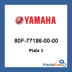 Yamaha 80F-77186-00-00 Plate 2; 80F771860000