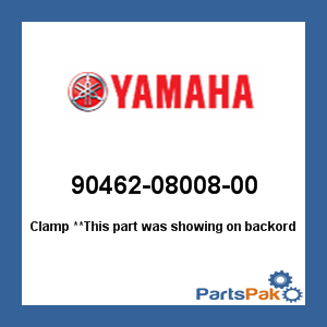 Yamaha 90462-08008-00 Clamp; 904620800800