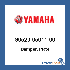 Yamaha 90520-05011-00 Damper, Plate; 905200501100