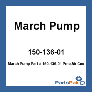 March Pump 150-136-01; Pmp,Air Cool,17Gp1/60/23