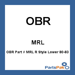OBR MRL; R-Style Lower, Fits Mercruiser 80-83