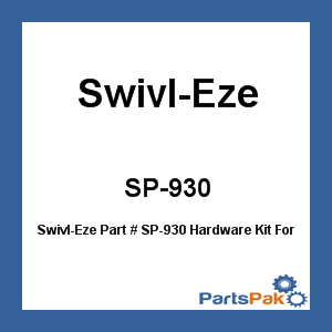 Swivl-Eze SP-930; Hardware Kit For Ski Tow