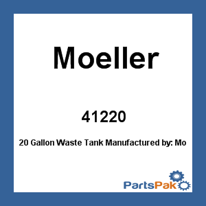 Moeller 41220; 20 Gallon Waste Tank