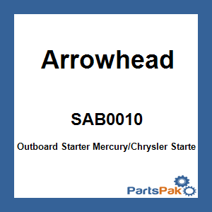 Arrowhead SAB0010; Outboard Starter Fits Mercury Chrysler