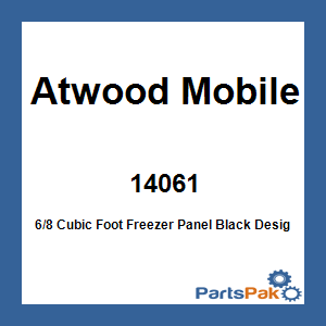Atwood Mobile 14061; 6/8 Cubic Foot Freezer Panel Black