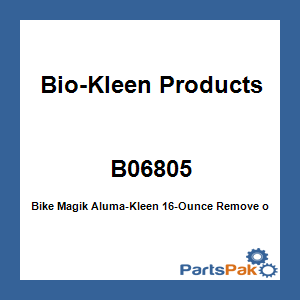 Bio-Kleen Products B06805; Bike Magik Aluma-Kleen 16-Ounce