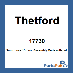 Thetford 17730; Smarthose 15-Foot Assembly