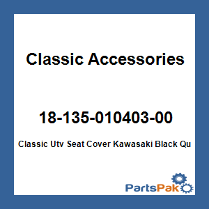 Classic Accessories 18-135-010403-00; Classic Utv Seat Cover Fits Kawasaki Black