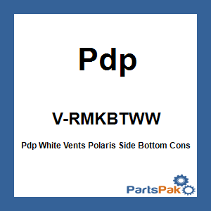 Pdp V-RMKBTWW; Pdp White Vents Fits Polaris Side Bottom