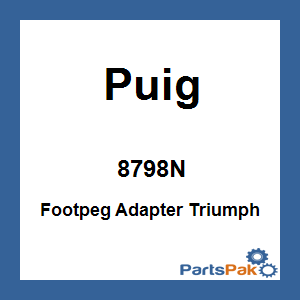 Puig 8798N; Footpeg Adapter Triumph