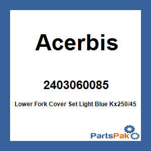 Acerbis 2403060085; Lower Fork Cover Set Light Blue Kx250/450F