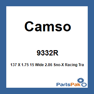 Camso 9332R; 137 X 1.75 15 Wide 2.86 Sno-X Racing Track