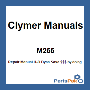 Clymer Manuals M255; Repair Manual H-D Dyna