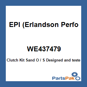 EPI (Erlandson Performance Inc.) WE437479; Clutch Kit Sand O / S
