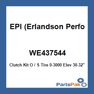 EPI (Erlandson Performance Inc.) WE437544; Clutch Kit O / S Tire 0-3000 Elev 30-32-inch Tires