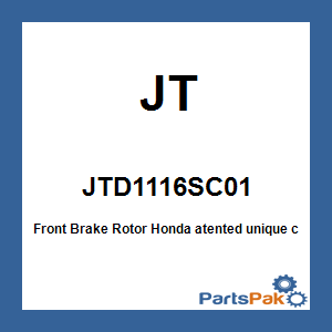 JT JTD1116SC01; Front Brake Rotor Fits Honda