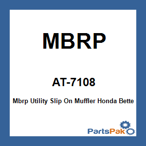 MBRP AT-7108; Mbrp Utility Slip On Muffler Fits Honda