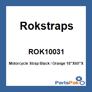 Rokstraps ROK10031; Motorcycle Strap Black / Orange 18-inch X60-inch X1-inch