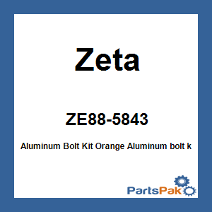 Zeta ZE88-5843; Aluminum Bolt Kit Orange