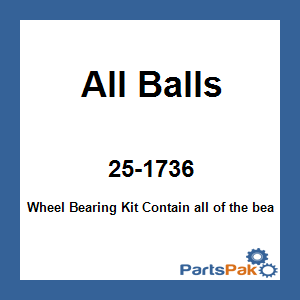 All Balls 25-1736; Wheel Bearing Kit