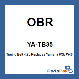 OBR YA-TB35; Timing Belt 4.2L Replaces Yamaha 6Cb-W4624-00-00