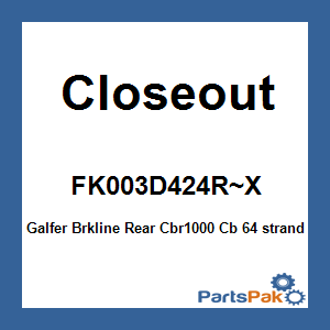 Closeout FK003D424R~X; Galfer Brkline Rear Cbr1000 Cb