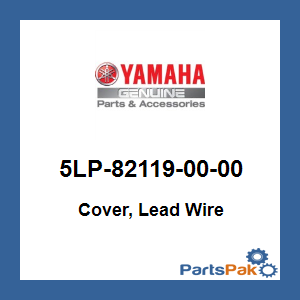 Yamaha 5LP-82119-00-00 Cover, Lead Wire; 5LP821190000