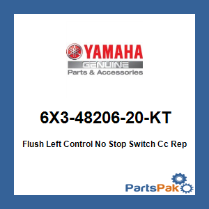 Yamaha 6X3-48206-20-KT Flush Mount Control (Left Side) No Stop Switch Cc; New # 6X3-48206-22-00