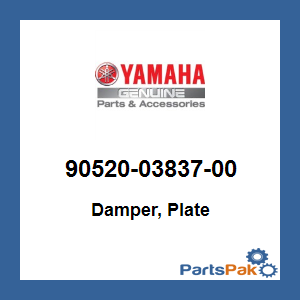 Yamaha 90520-03837-00 Damper, Plate; 905200383700