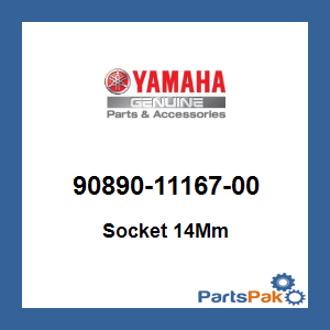Yamaha 90890-11167-00 Socket 14-mm; 908901116700