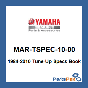 Yamaha MAR-TSPEC-10-00 2011~ Tune-Up Spec Book; New # MAR-TSPEC-11-00