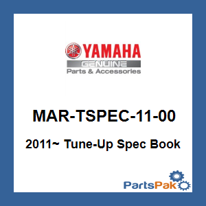 Yamaha MAR-TSPEC-11-00 2011~ Tune-Up Spec Book; MARTSPEC1100