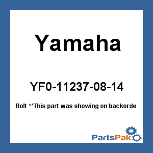 Yamaha YF0-11237-08-14 Bolt; YF0112370814