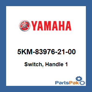 Yamaha 5KM-83976-21-00 Switch, Handle 1; New # 5KM-83976-22-00