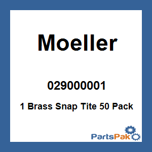 Moeller 029000001; 1 Brass Snap Tite 50 Pack