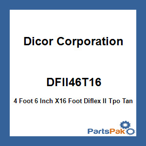 Dicor Corporation DFII46T16; 4 Foot 6 Inch X16 Foot Diflex II Tpo Tan