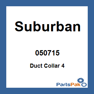 Suburban 050715; Duct Collar 4