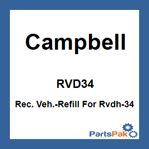 Campbell RVD34; Rec. Veh.-Refill For Rvdh-34