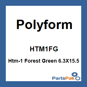 Polyform HTM1FG; Htm-1 Forest Green 6.3X15.5