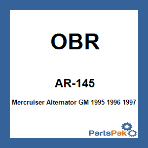 OBR AR-145; Mercruiser Alternator GM 1995 1996 1997 1998 / Ford 1993 1994 1995 1996 1997 1998