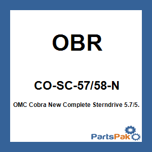OBR CO-SC-57/58-N; OMC Cobra New Complete Sterndrive 5.7/5.8 Liter 1986 1987 1988 1989 1990 1991 1992 1993